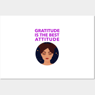 Gratitude Is The Best Attitude Posters and Art